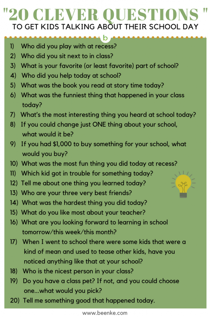 Clever Questions To Ask Kids About Their School Day - Beenke